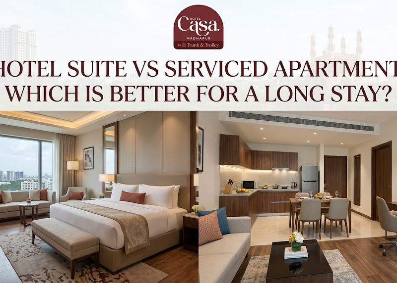 Hotel Suite vs Serviced Apartment Which Is Better for a Long Stay